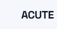 ACUTE