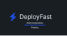 Deploy