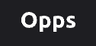 Opps