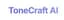 Tonecraft Ai