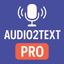 Audio2textpro