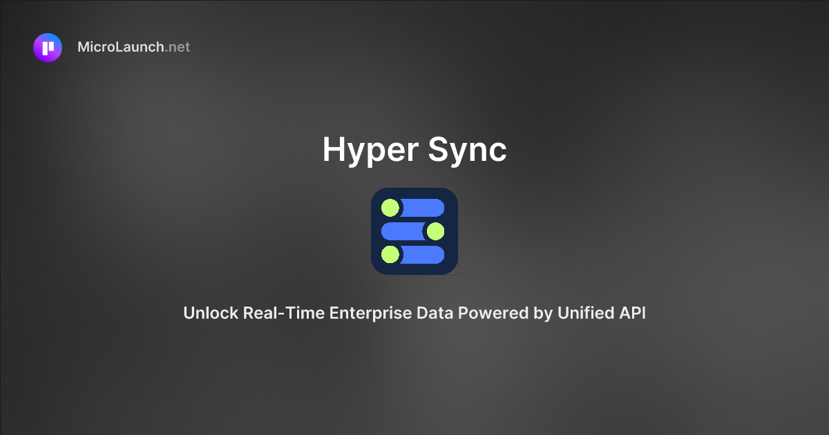 Hyper Sync is now on Microlaunch