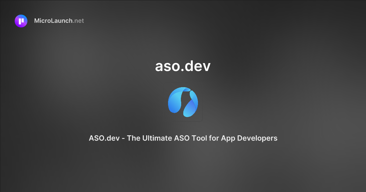 Aso.dev is now on Microlaunch