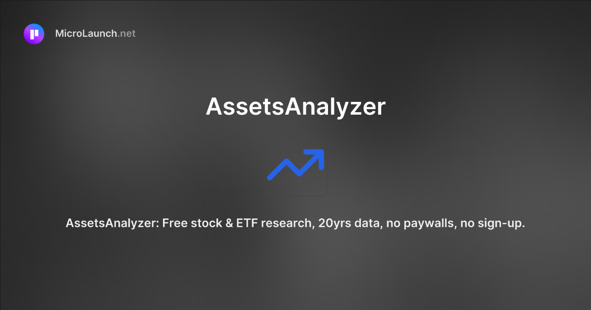 AssetsAnalyzer is now on Microlaunch