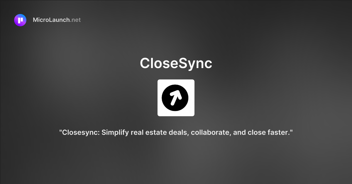CloseSync is now on Microlaunch