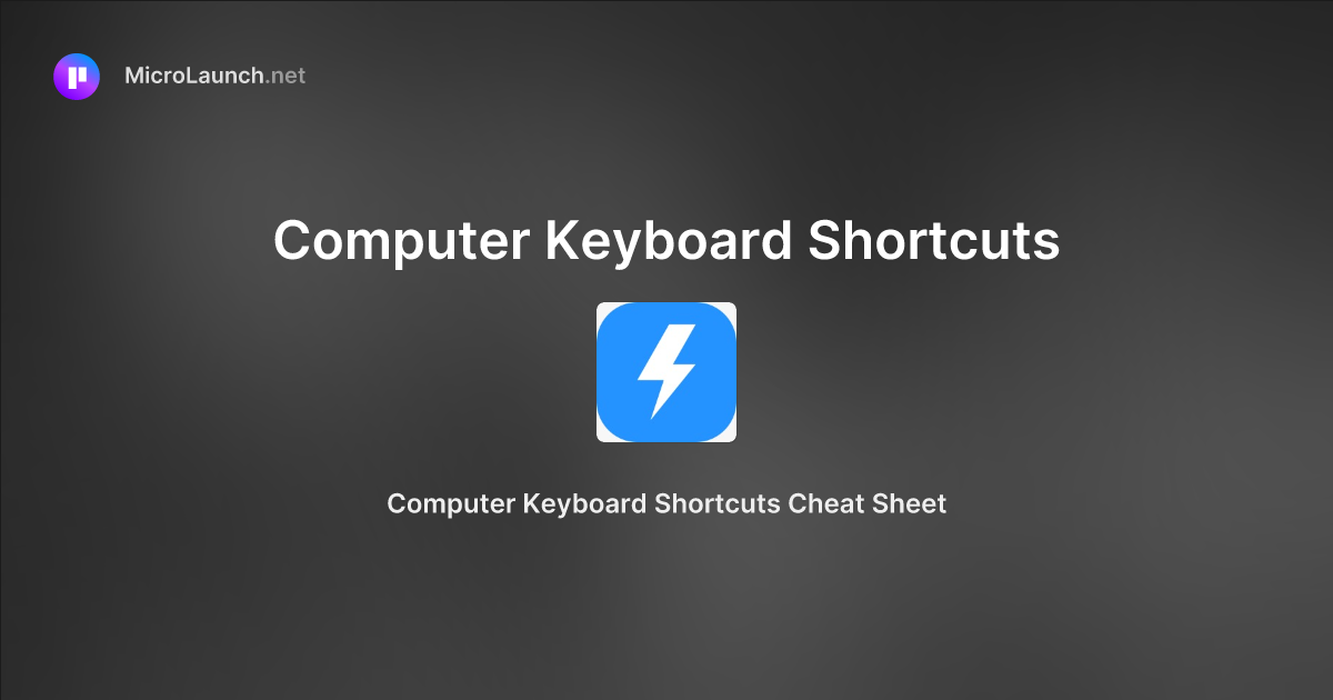 Computer Keyboard Shortcuts is now on Microlaunch