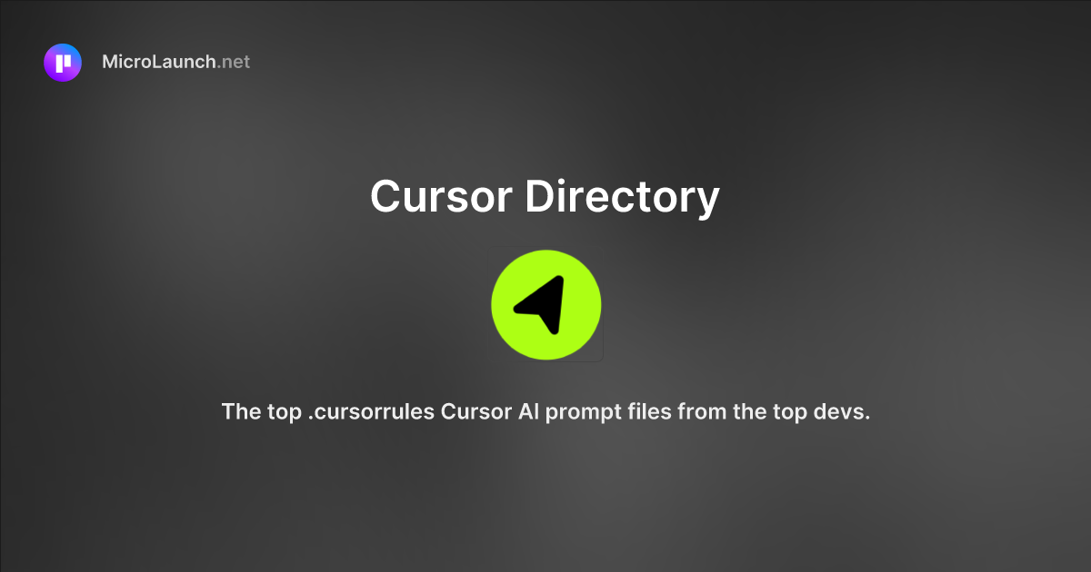 Cursor Directory is now on Microlaunch