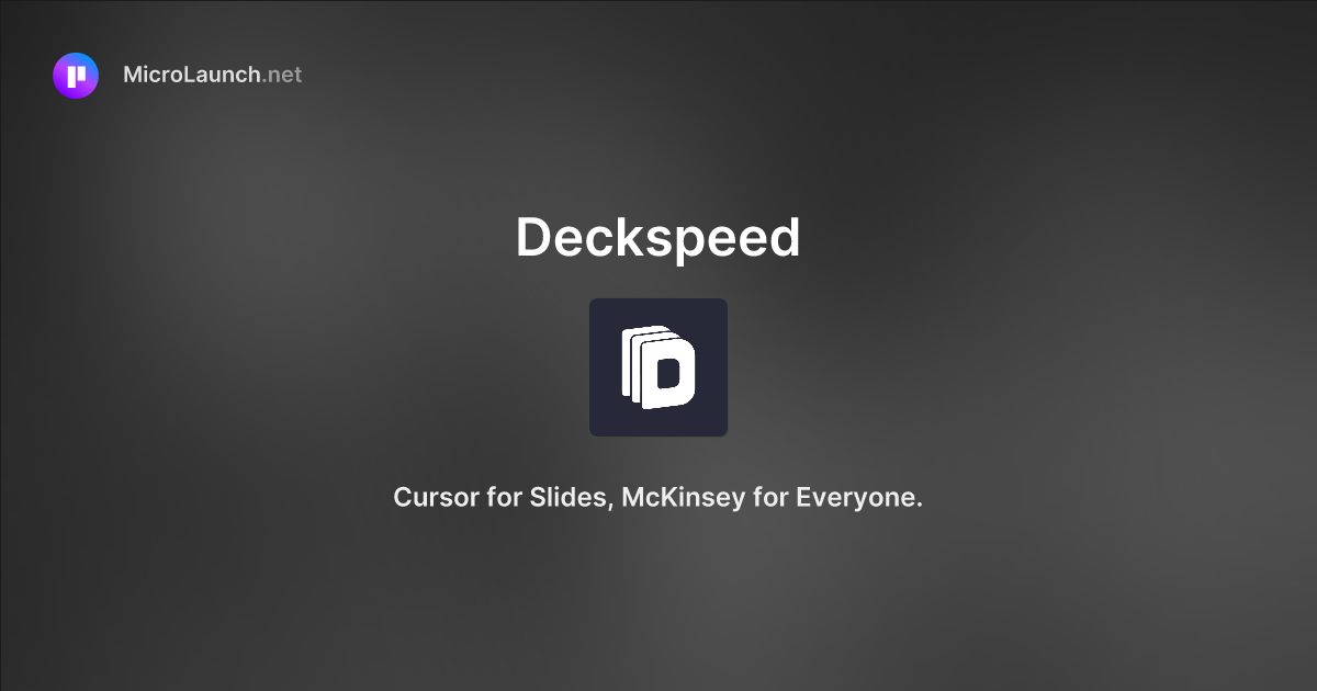 Deckspeed is now on Microlaunch