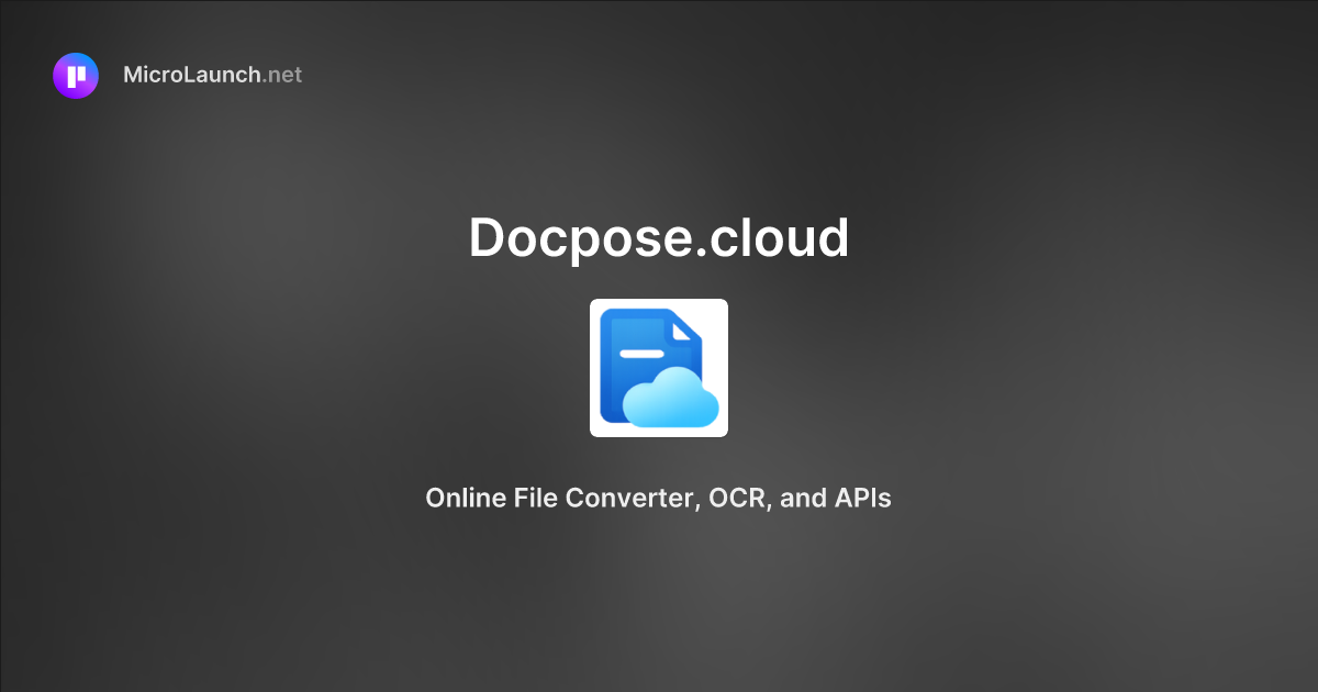 Docpose.cloud is now on Microlaunch
