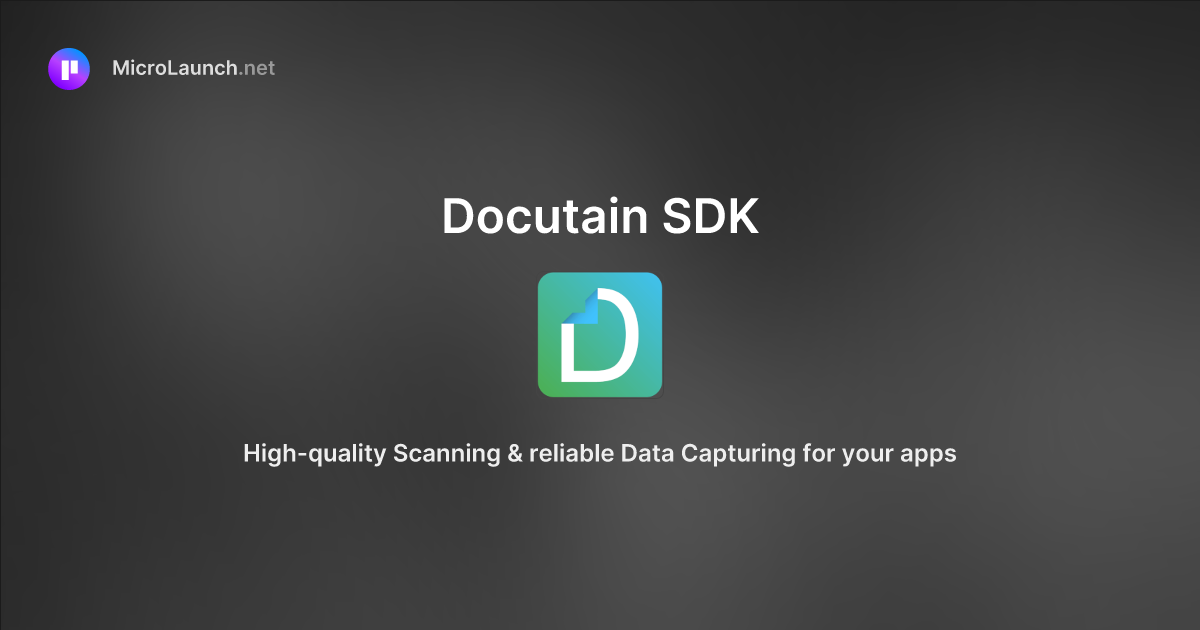 Docutain SDK is now on Microlaunch