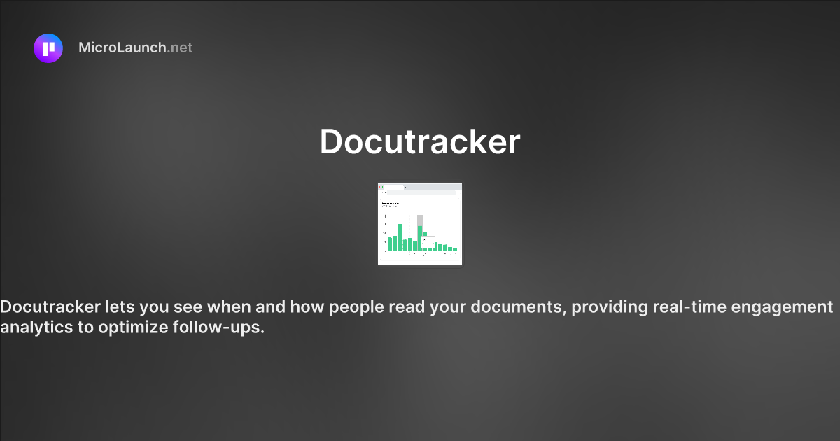 Docutracker is now on Microlaunch