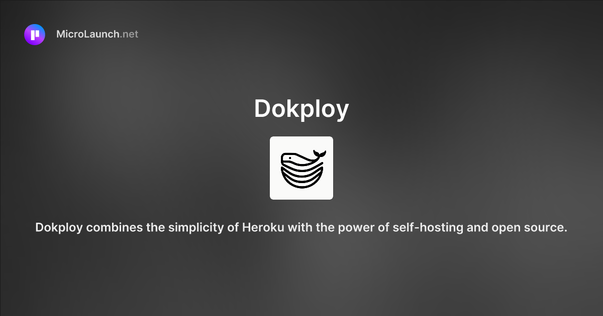Dokploy is now on Microlaunch