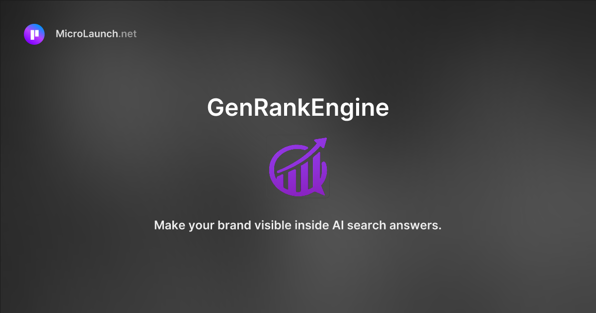 GenRankEngine is now on Microlaunch