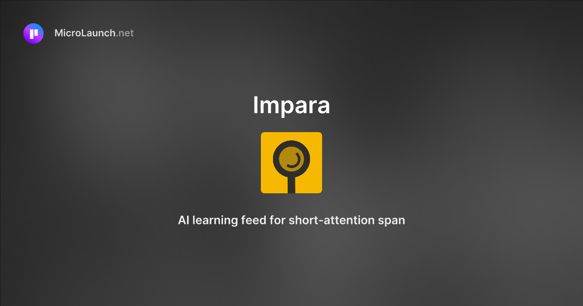 Impara is now on Microlaunch