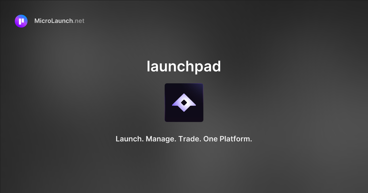 Launchpad is now on Microlaunch