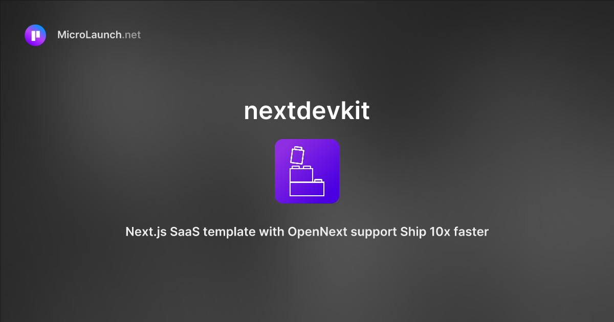 Nextdevkit is now on Microlaunch