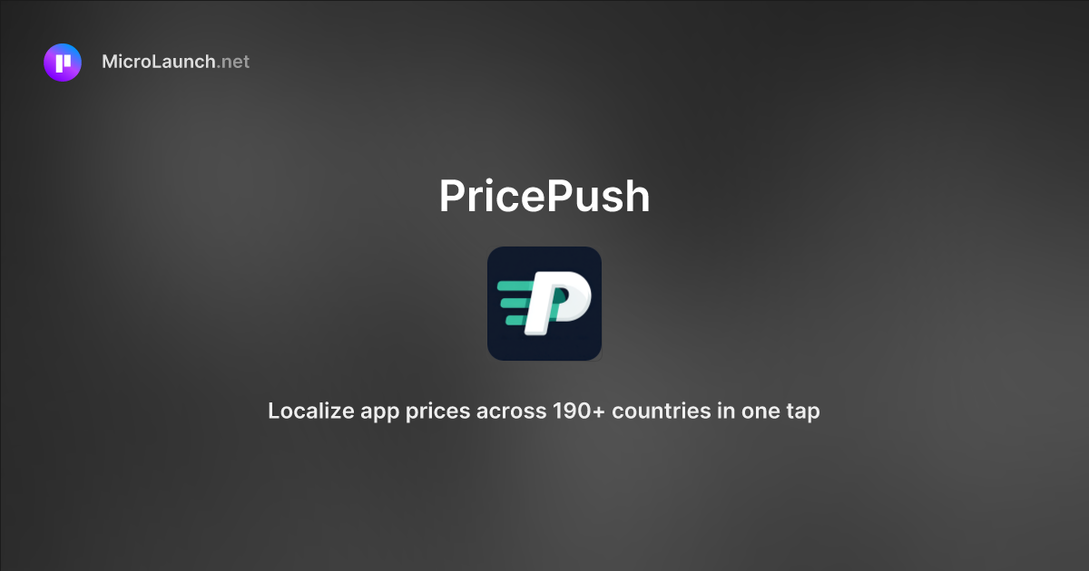 PricePush is now on Microlaunch