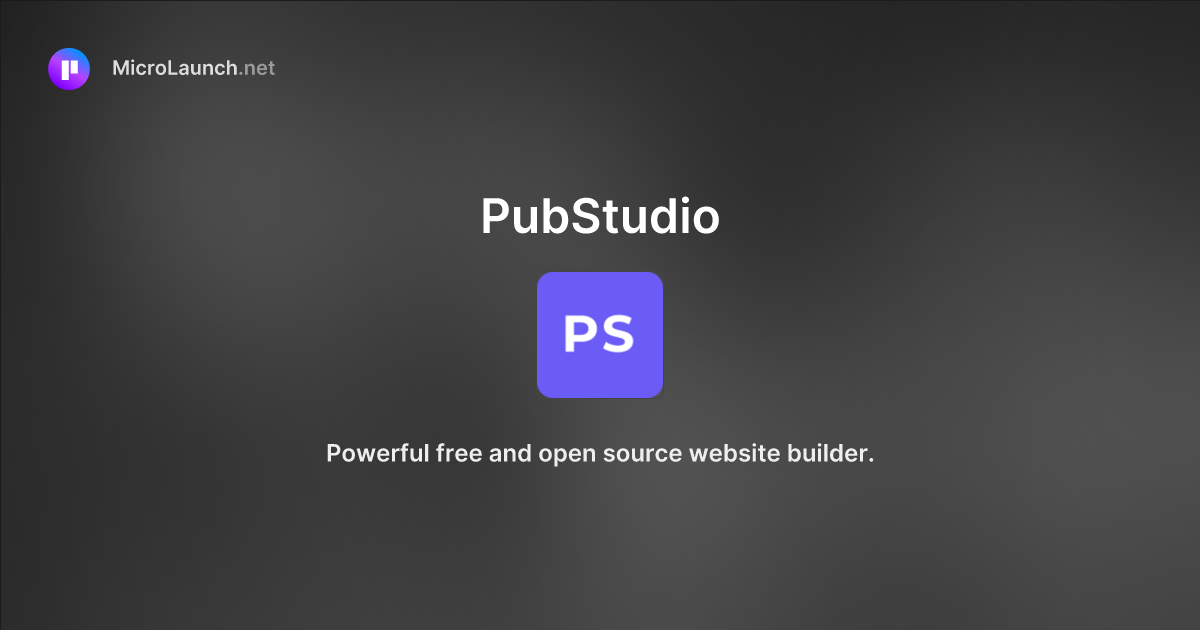 PubStudio is now on Microlaunch