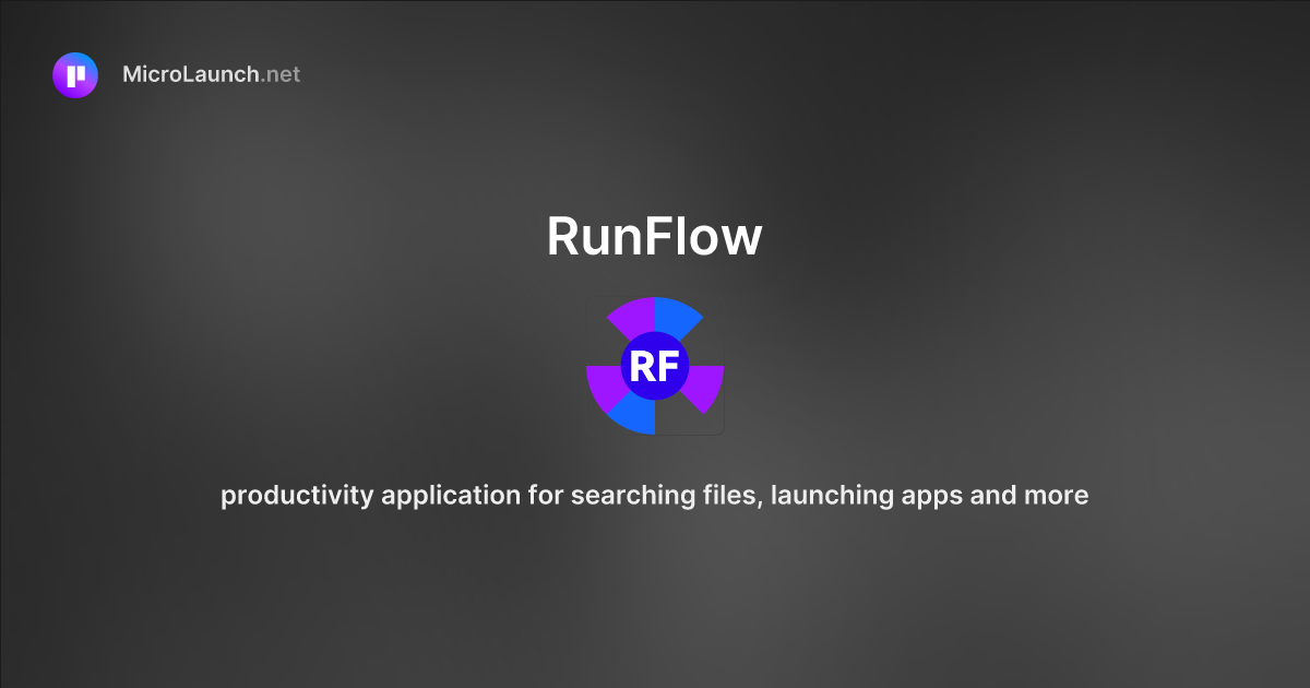 RunFlow is now on Microlaunch