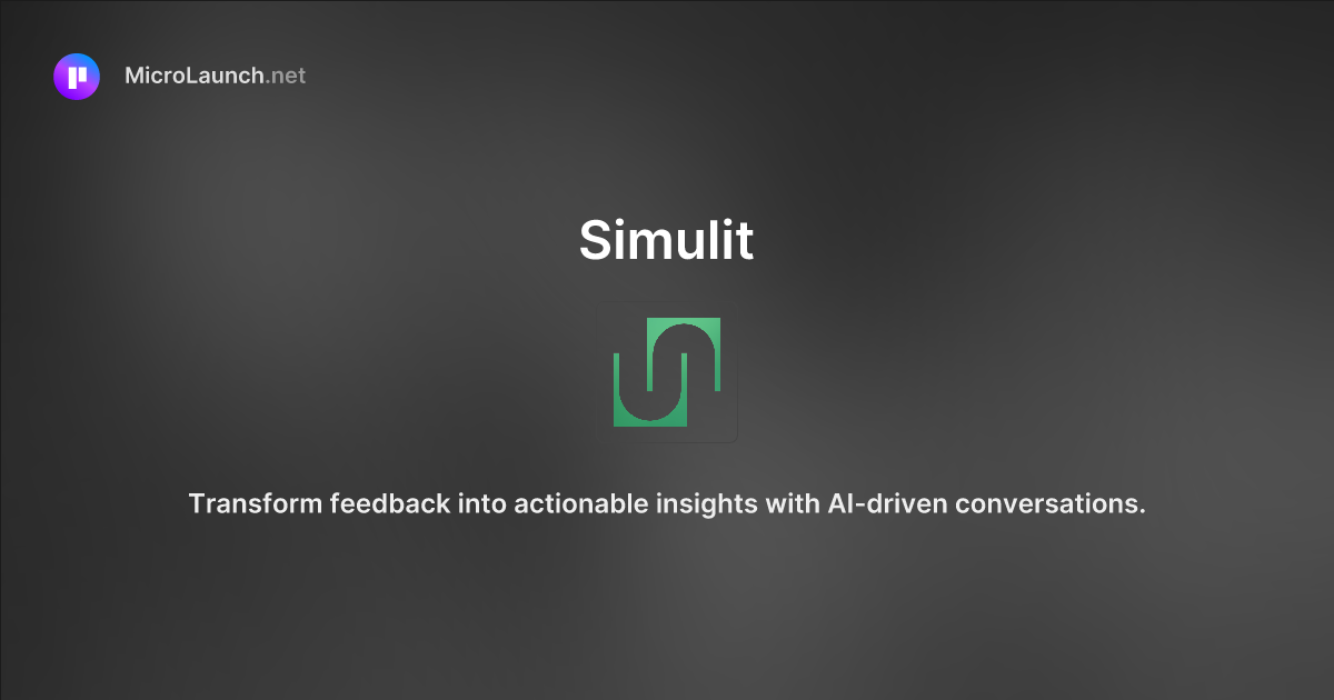 Simulit is now on Microlaunch