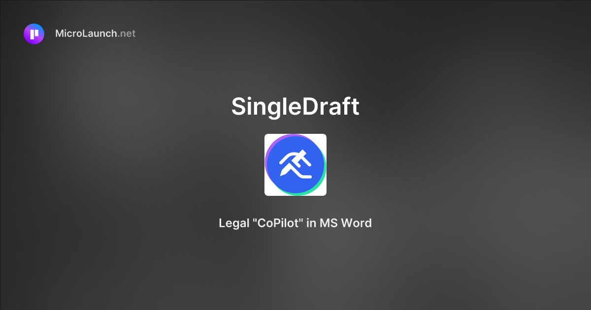 SingleDraft is now on Microlaunch