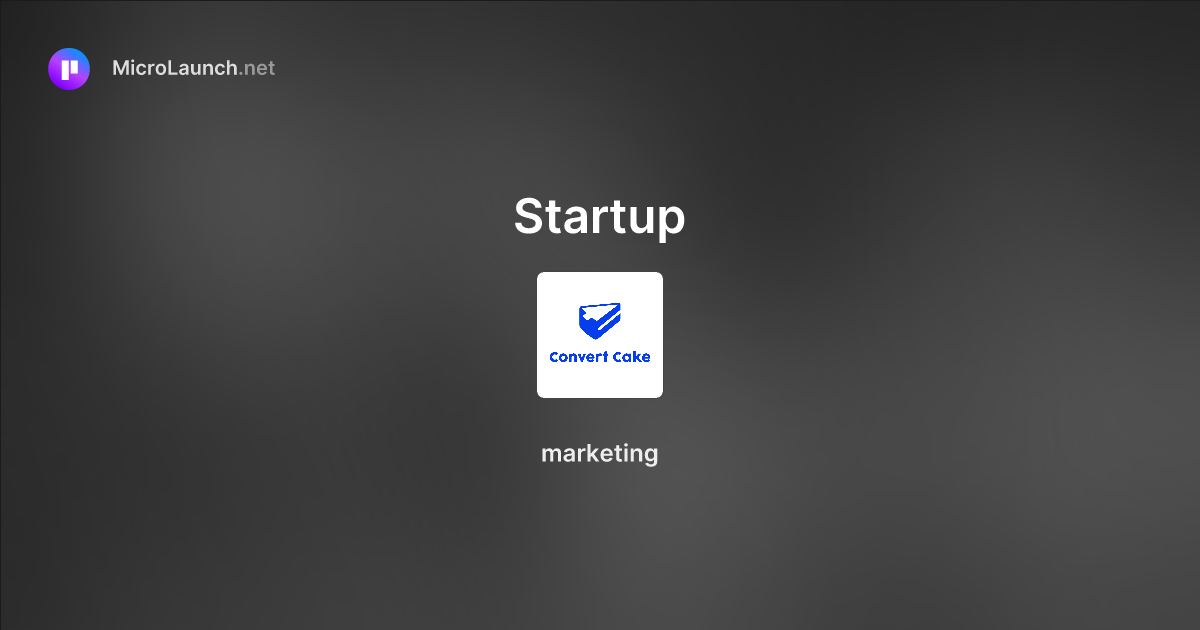 Startup is now on Microlaunch