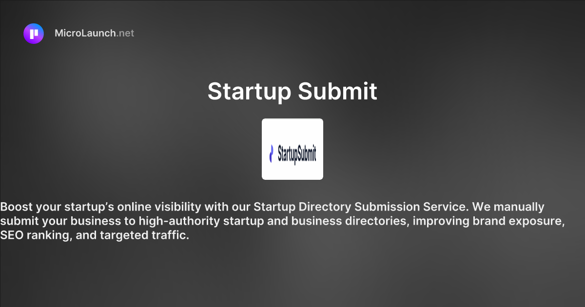 Startup Submit is now on Microlaunch