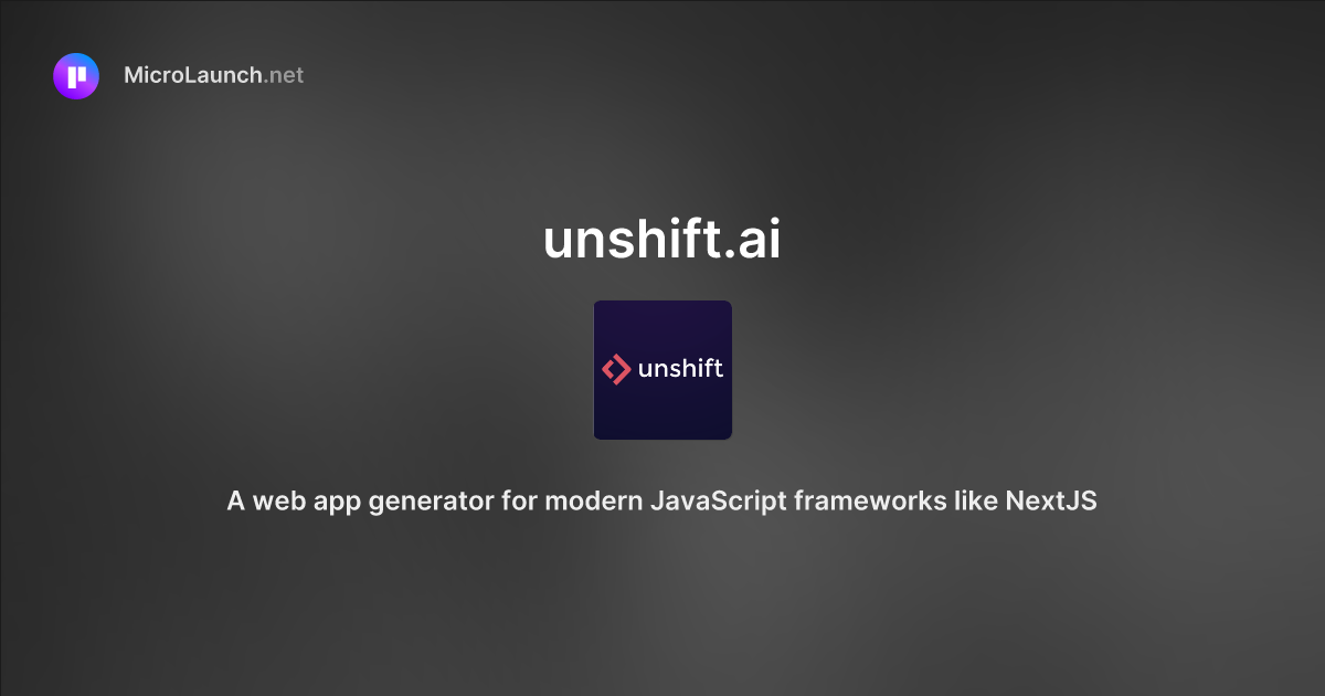 Unshift.ai is now on Microlaunch