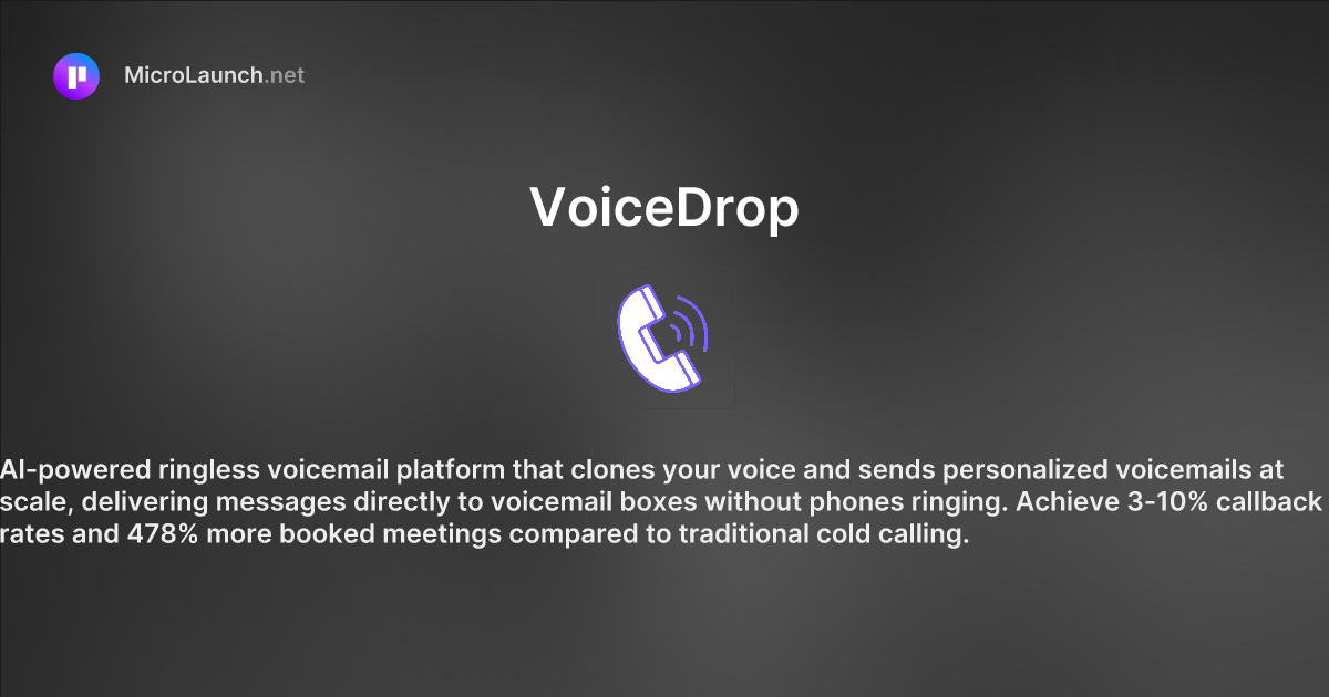 VoiceDrop is now on Microlaunch